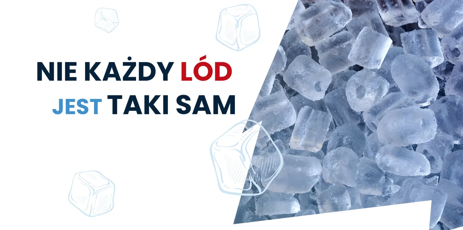 Nie każdy lód jest taki sam — kostki lodu z bliska